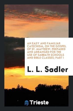 Buy An Easy and Familiar Catechism, on the Gospel of St. Matthew ...