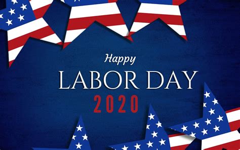 Labor Day 2020 Wallpapers - Wallpaper Cave