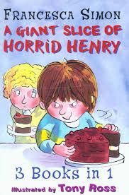 A Giant Slice of Horrid Henry 3-in-1: Horrid Henry's Stinkbomb, H – Kitabay
