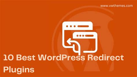 10 Best WordPress Redirect Plugins in 2023