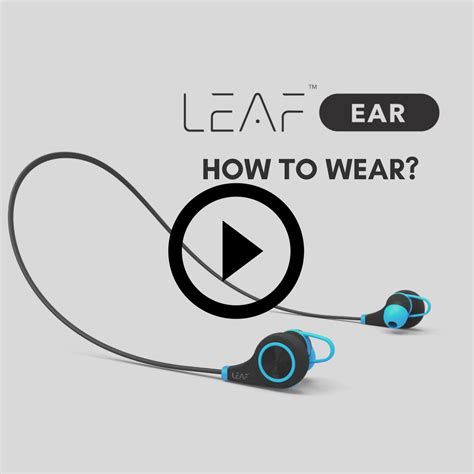 How to wear Leaf Ear?