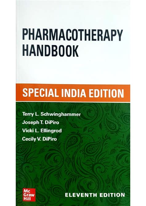 Pharmacotherapy Handbook, Eleventh Edition ( special india edition ...