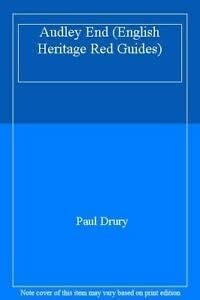 Audley End (English Heritage Red Guides) : Drury, Paul: Amazon.in: Books