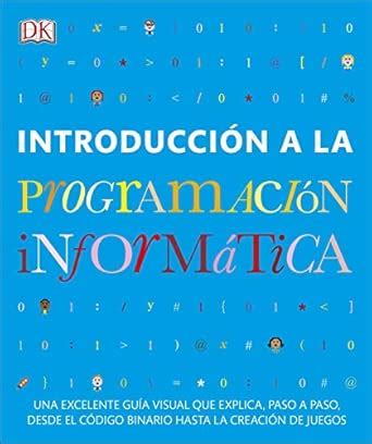 Amazon.in: Buy Introducción a la programación informática Book Online ...