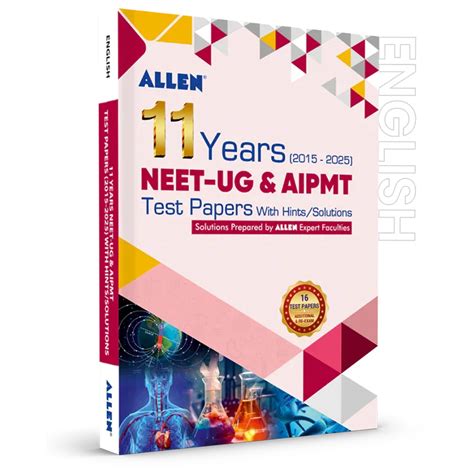 NEET-UG/AIPMT 11 Years Solved Papers (2015-2025) - ALLEN E-Store ...