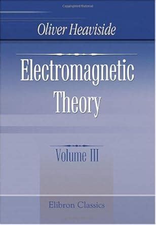Electromagnetic Theory: Volume 3 : Amazon.in: Books