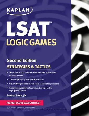 Kaplan LSAT Logic Games Strategies & Tactics: Stohr JD, Glen: 9781609786830: Books - Amazon.ca