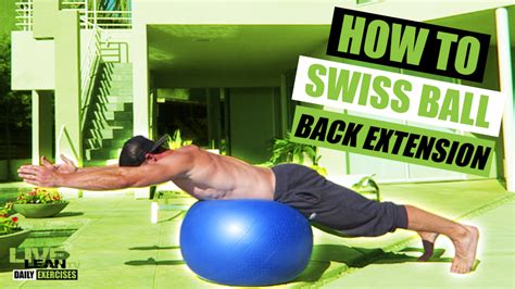 How To Do A SWISS BALL BACK EXTENSION REAR LEG RAISE | Exercise Demonstration Video and Guide ...