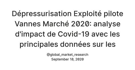 Dépressurisation Exploité pilote Vannes Marché 2020: analyse d'impact ...