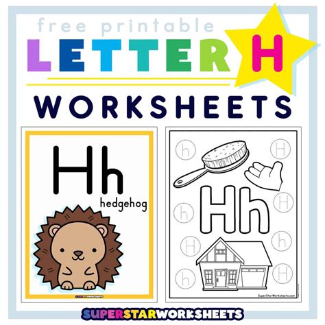 Letter H Worksheets - Superstar Worksheets