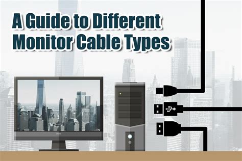 Image result for Monitor Cable Connection Types