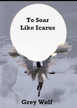 Buy To Soar Like Icarus Book Online at Low Prices in India | To Soar ...