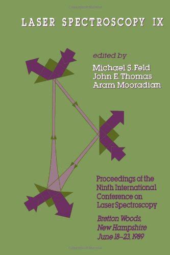 Buy Laser Spectroscopy (INTERNATIONAL CONFERENCE ON LASER SPECTROSCOPY ...