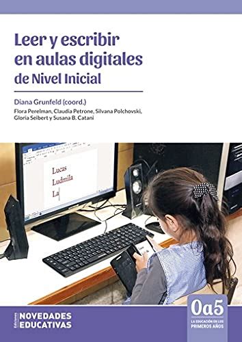 Amazon.in: Buy LEER Y ESCRIBIR EN AULAS DIGITALES DE NIVEL INICIAL Book ...