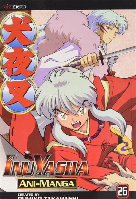 Inuyasha Ani-Manga, Vol. 26 (Volume 26) : Takahashi, Rumiko: Amazon.in ...
