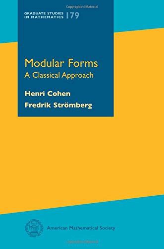 Buy Modular Forms: A Classical Approach (Graduate Studies in ...