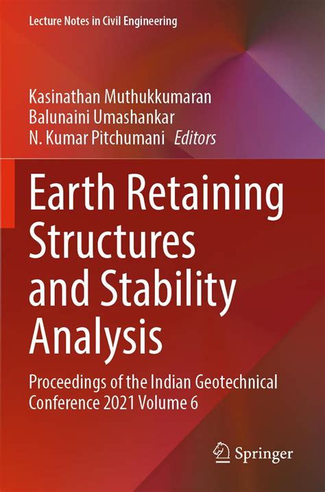 Earth Retaining Structures and Stability Analysis: Proceedings of the ...
