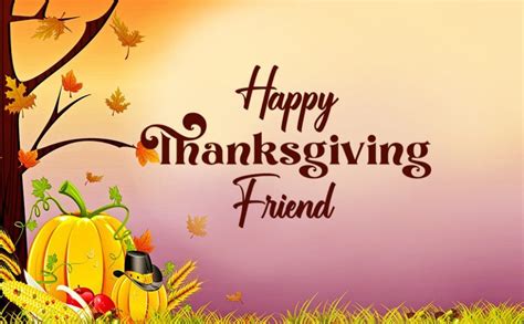 Happy Thanksgiving Wishes for Friends - WishesMsg