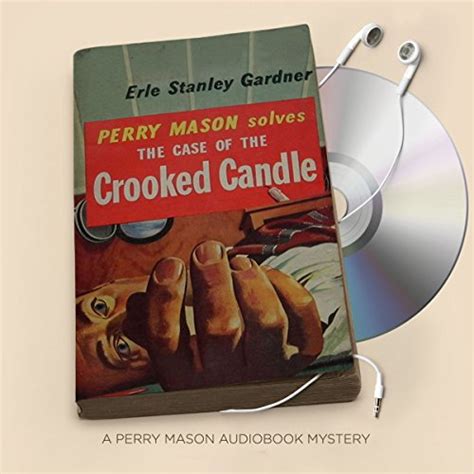 The Case of the Crooked Candle: Perry Mason Series, Book 24 (Audio ...