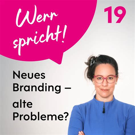 #19 Was es für ein Rebranding braucht – Anna Werr Identity & Design