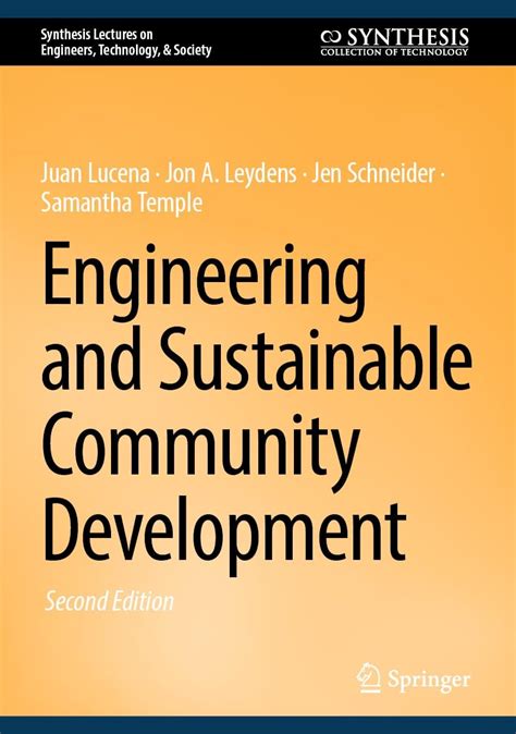 Engineering and Sustainable Community Development (Synthesis Lectures ...