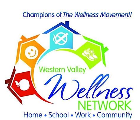 Network and discuss the future of the Western Valley Wellness Network ...