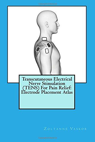 Buy Transcutaneous Electrical Nerve Stimulation (TENS) For Pain ...