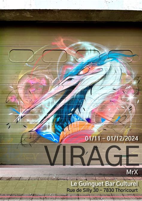 Vernissage Expo VIRAGE de MrX, rue de Silly 30, 7830 Silly, Belgium, 1 ...