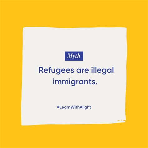 Alight Resolving Myths: Refugees are illegal immigrants. | Alight posted on the topic | LinkedIn