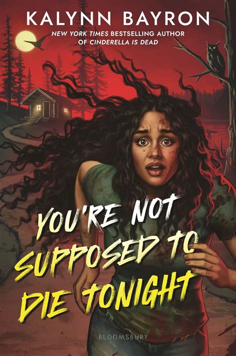 Review: You're Not Supposed to Die Tonight by Kalynn Bayron - Utopia ...
