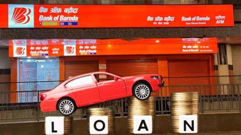 Bank Of Baroda Cuts Car Loan Interest Rate To 7.60%, Offers Zero ...