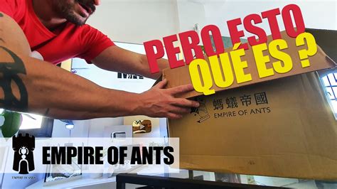 Recibo una caja desde TAIWAN - Empire of Ants 蚂蚁帝国 - El Imperio de las hormigas