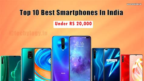 Top 10 Best Mobiles Phones Under Rs 20,000 In India 2020 - Techylogy ...