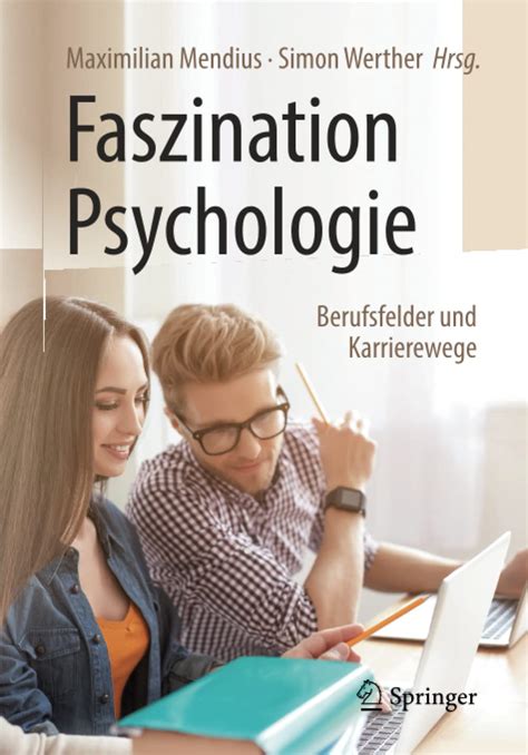 Buy Faszination Psychologie – Berufsfelder und Karrierewege Book Online ...