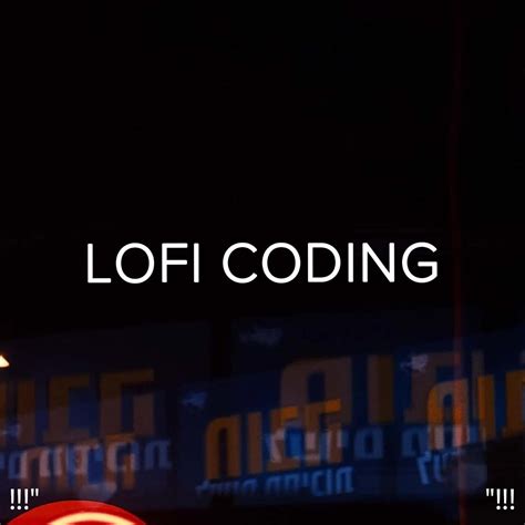 Image result for Coding Lo-Fi