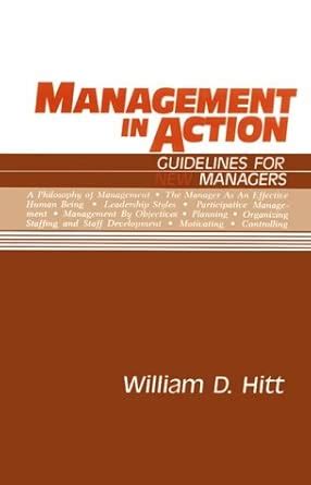 Management in Action: Guidelines for New Managers : Hill, William D ...