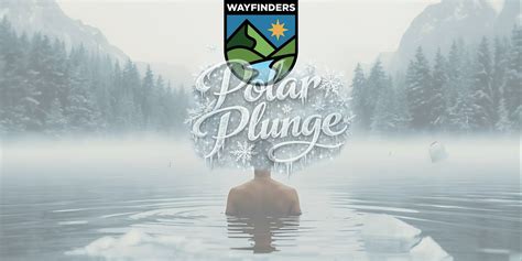 ️ Wayfinders Wellness Society Polar Plunge, Riverfront Park, Cochrane ...
