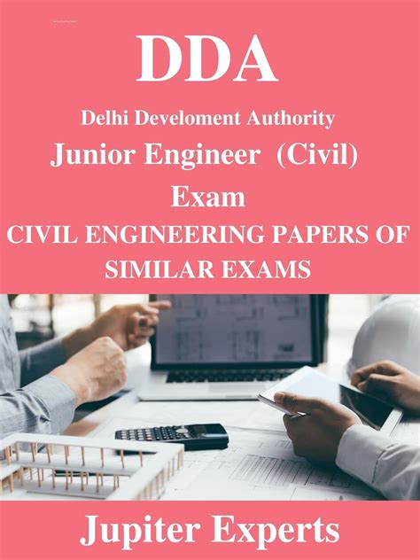 DDA Junior Engineer (Civil) Exam : Civil Engineering Papers Of Similar ...
