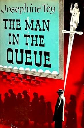 The Man in the Queue (New Portway Large Print Books) : Tey, Josephine ...