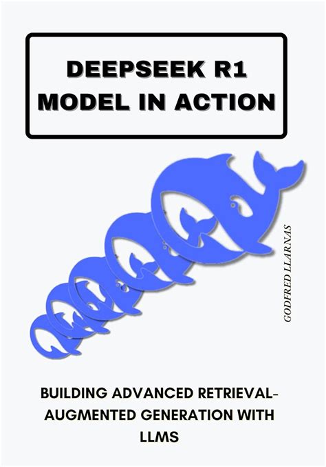 DeepSeek R1 Model in Action: Crafting Advanced AI Agents for Modern Web ...