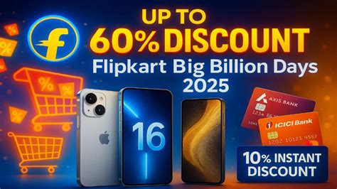 Flipkart BBD Sale 2025: iPhone 16, Galaxy S24 पर Upto 60% Big Discount ...