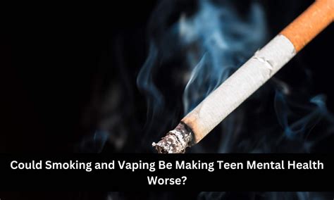 Could Smoking and Vaping Be Making Teen Mental Health Worse? Study ...