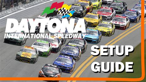 Daytona Superspeedway setup guide – Virtual Race Car Engineer and Setup Developer