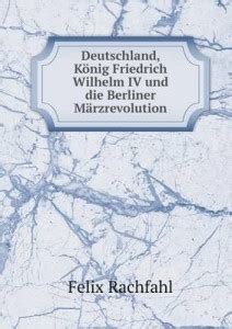 Deutschland, Koenig Friedrich Wilhelm IV und die Berliner ...