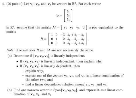 SOLVED: 4 (20 points) Let V1, V2, and V3 be vectors in R3. For each ...
