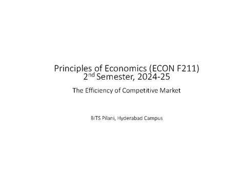 Efficiency of Competitive Market Analysis (ECON F211) 2nd Sem - Studocu
