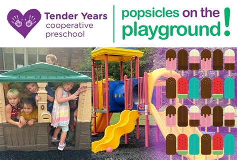 Popsicles on the Playground for Kids and Parents!, Tender Years ...