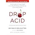 Buy DROP ACID: THE SURPRISING NEW SCIENCE OF URIC ACID - THE KEY TO ...
