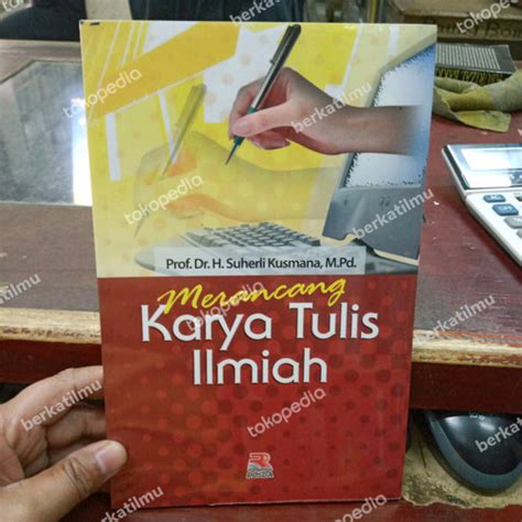 Jual Merancang karya tulis ilmiah suherli kusmana - Jakarta Pusat ...