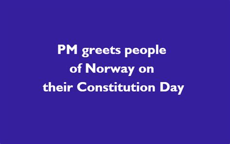PM greets people of Norway on their Constitution Day
